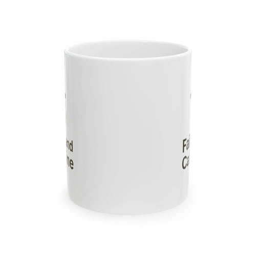 Funny Coffee Mug - "Fandom and Caffeine" Novelty Ceramic Tea Cup (11oz, 15oz)