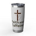 Faith and Caffeine 20oz Tumbler