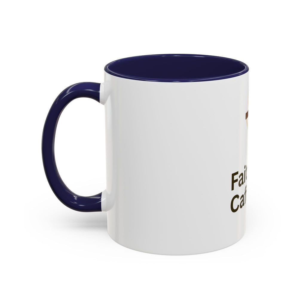 Faith and Caffeine Accent Coffee Mug — Christian Cross Coffee Cup (11/15 oz)